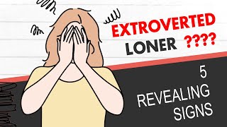 Extroverted Loner? See What It's Like To Be One