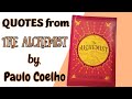 15 INSPIRING Quotes from THE ALCHEMIST by Paulo Coelho