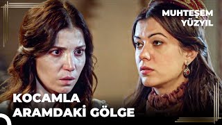 Saraydaki Yasak Aşk #6 - Hatice'nin Yasak Aşk Şüphesi | Muhteşem Yüzyıl