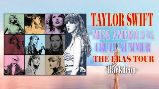 Taylor Swift - Intro / Miss Americana / Cruel Summer The Eras Tour (Backdrop)
