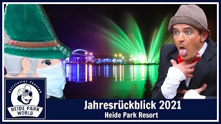 Heide Park Resort  - Jahresrückblick 2021