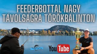 Feederbottal Nagy Távolságra Törökbálinton