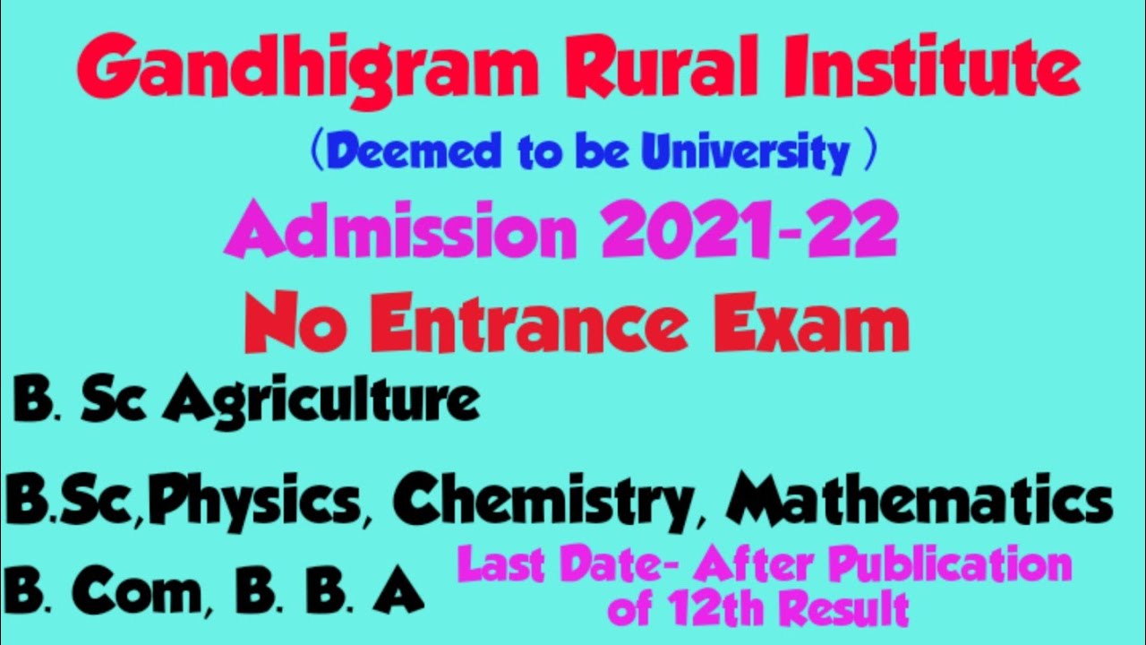 THE GANDHIGRAM RURAL INSTITUTE ADMISSION 2021-22/B.Sc Agriculture/SD ...