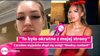 Caroline Derpienski wyjaśnia BIEDNY CONTENT. „To bardzo OKRUTNE”