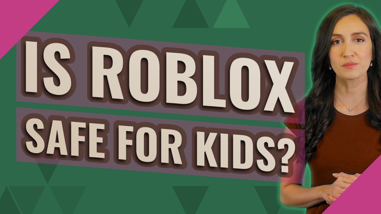 Is Roblox Safe For Kids? - YouTube