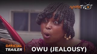 Owu ( Jealousy ) Yoruba Movie 2024 | Official Trailer | Now Showing  On ApataTV+