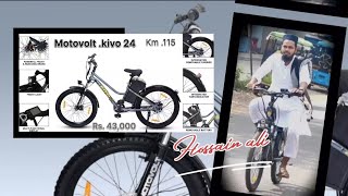 best electric cycle. motovolt .kivo 24.... km 115.  very Good purchase