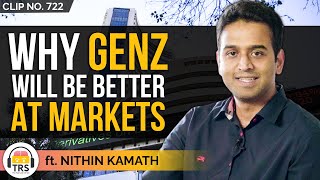 "GenZ Will Have A Better Understanding Of Stocks", Nithin Kamath | TheRanveerShow Clips