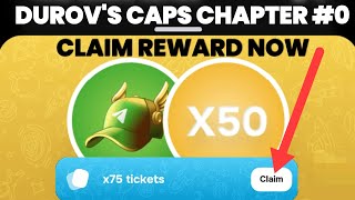 DUROV'S CAPS - Chapter #0 Reward | How To Claim Free $50 Caps | Do This Now