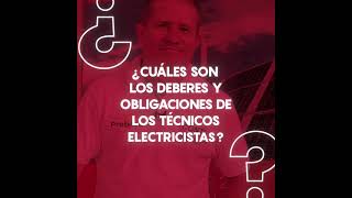 Cuando es Original, SE NOTA - Deberes y obligaciones de los técnicos electricistas