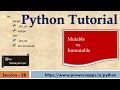 #28 Python Tutorial for Beginners | Mutable vs Immutable Objects in Python