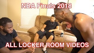 NBA FINALS 2018 ALL LEBRON IN THE LOCKER ROOM VIDEOS! (FULL VERSION FROM ORIGINAL CREATOR)