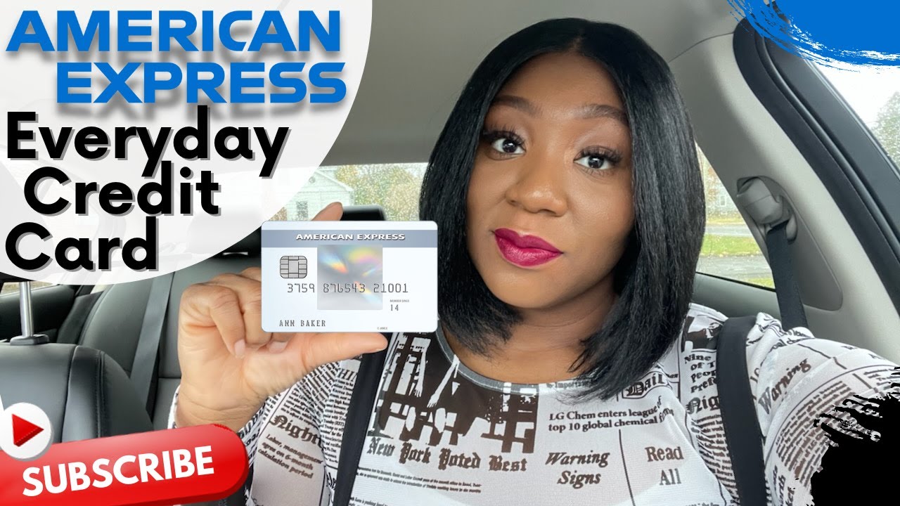 Amex Everyday Card Review | Amex Everyday Credit Card | My Amex ...