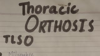 Thoracic orthotic devices || Milwaukee, Boston , Wilmington