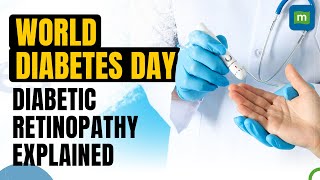 World Diabetes Day: Understanding Diabetes \u0026 Diabetic Retinopathy Risks