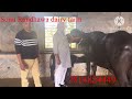 ph. no.7814824449 sonu randhawa dairy farm best foryou top viralvideo