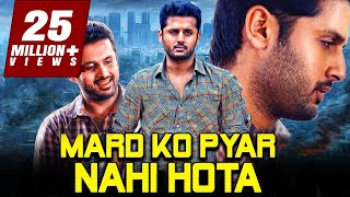 Mard Ko Pyar Nahi Hota 2019 Telugu Hindi Dubbed Full Movie | Nithin, Mishti, Nassar