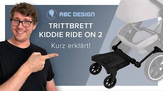 Trittbrett KIDDIE RIDE ON 2  - Buggyboard für Buggy \u0026 Kinderwagen | ABC Design