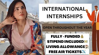 International Internships | Fully-Funded | Open throughout the Year