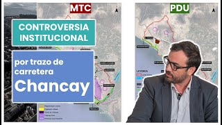 Controversia entre MVCS y MTC por carretera de Chancay