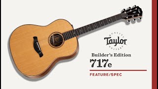 Taylor Guitars | Builder's Edition 717e | Feature/Spec Demo