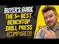 TOP 5 BEST BENCH TOP DRILL PRESSS - Bench Top Drill Press Review (2023)