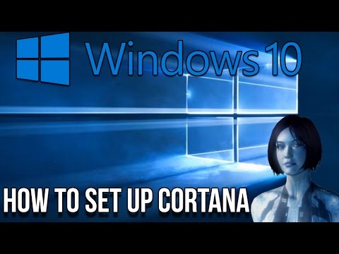 HOW TO SETUP CORTANA ON WINDOWS 10 - YouTube