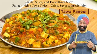 Tawa Paneer | तवा पनीर Chef Harpal Singh