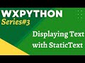 wxPythonTutorial 3: StaticText Widget