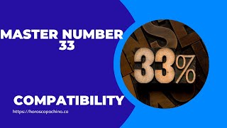 Master number 33 compatibility and meaning in numerology