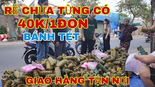 Chợ tết đường Song Hành Bánh Tét Rẻ chưa từng rẻ 40K 1 đòn giao hàng tận nơi#nguoihocmon