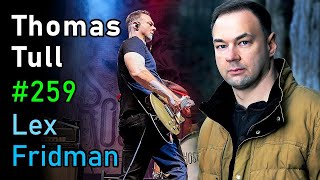 Thomas Tull: From Batman Dark Knight Trilogy to AI and The Rolling Stones | Lex Fridman Podcast #259