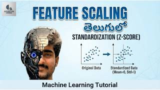 Tutorial-19:What is feature scaling? | Standardization | Telugu | Machine Learning