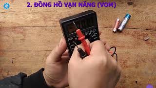 CN 9 - DỤNG CỤ ĐO ĐIỆN CƠ BẢN(TIẾT 1,2)