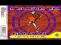 Melodie MC - Give It Up! [For The Melodie]