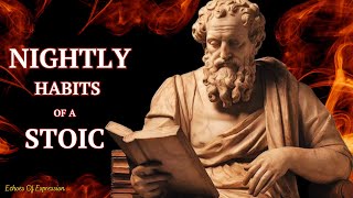 7 NIGHT HABITS YOU SHOULD DO EVERY NIGHT BEFORE SLEEP (STOIC ROUTINE) | STOICISM