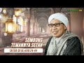 Sombong Temannya Setan | Tafsir QS Al-Hijr 24-44 | Buya Yahya | 3 Rajab 1443 H/ 5 Februari 2022 M