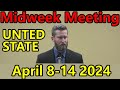 Midweek Meeting for this week April 8 – 14 2024 (UNITED STATE)