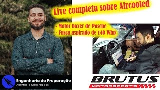 Dicas de preparação e acerto no Motor a Ar.  Live sobre Aircooled com Brutus motorsports.