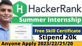 HackerRank Summer Internship + Skill Certificate | Python C++ Java JS Free Certificate 2022