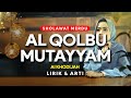 Sholawat AL QOLBU MUTAYYAM (lirik) - Ai Khodijah