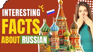 12 Fascinating Fun Facts About Russia You Didn't Know