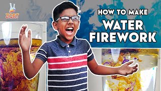 How to make Water Fireworks | Interesting Oil & Water Science Experiment for Kids