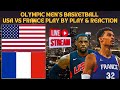 *LIVE* | Olympic Men's Basketball | USA Vs France Play By Play & Reaction #olympics #basketball