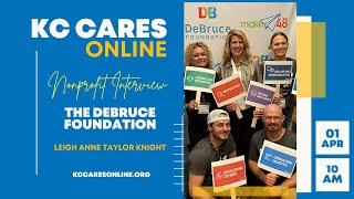 The DeBruce Foundation on KC Cares!