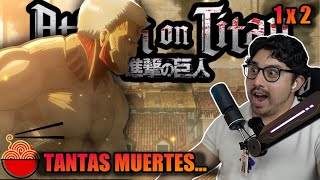 ¡ALGUIEN CALLE A EREN POR FAVOR! / Reaccionando por primera vez a AOT en español / 1x2