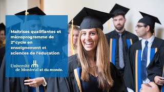 Maîtrises qualifiantes et microprogramme de 2e cycle en enseignement et sciences de l'éducation