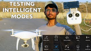 Testing different intelligent flight modes in DJI Phantom 4