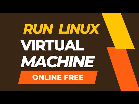 How To Run Free Linux Virtual machine online  Ubuntu, Fedora, Debian