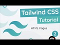 Tailwind CSS Tutorial #2 - HTML Template